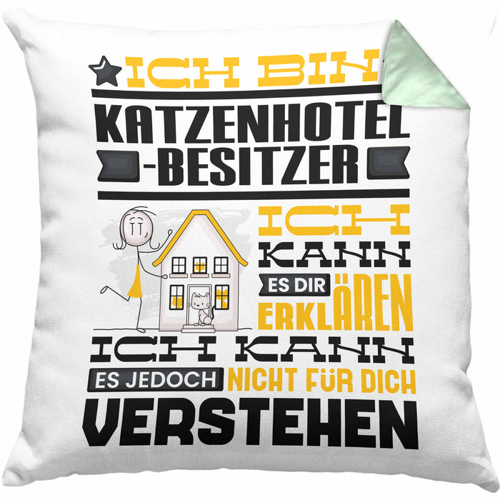 Katzenhotelbesitzer Geschenk Kaffee-Kissen mit Füllung 40x40 Geschenkidee für Katzenhotelbesitzer Ich Bin Katzenhotelbesitzer Ich Kann Es Dir Erklären Jedoch Nicht Für Dich Verstehen Spruch Lustig (Grau) Grün Trendation