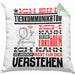 Tierkommunikator Geschenk Kaffee-Kissen mit Füllung 40x40 Geschenkidee für Tierkommunikator Ich Bin Tierkommunikator Ich Kann Es Dir Erklären Jedoch Nicht Für Dich Verstehen Spruch Lustig (Grau) Grün Trendation