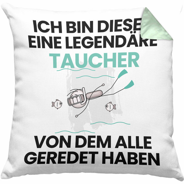 Taucher Geschenk Kissen mit Füllung 40x40 Lustige Geschenkidee Geburtstag für Taucher Ich Bin Dieser Legendäre Taucher Von Dem Alle Geredet Haben (Grau) Grün Trendation