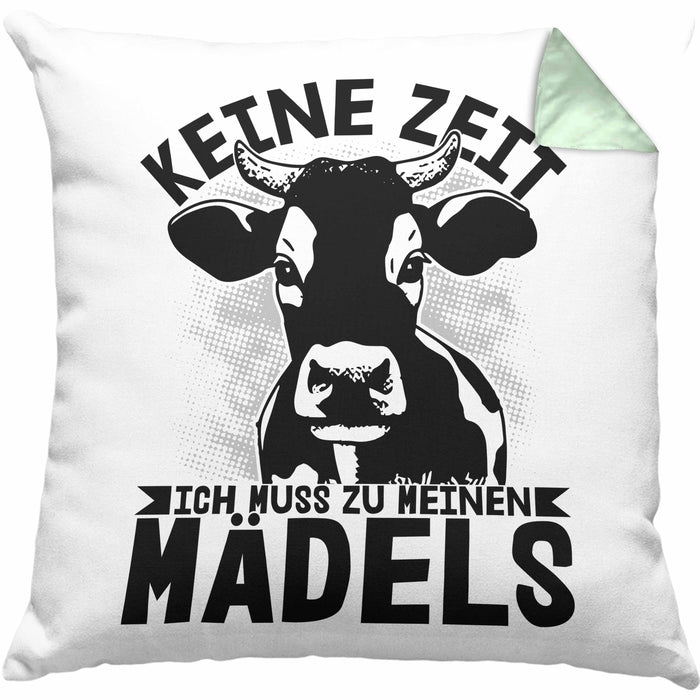 Landwirt Bauer Kissen mit Füllung 40x40 Geschenk Keine Zeit Ich Muss Zu Meinen Mädels Kuh Rind Grafik (Grau) Grün Trendation