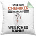 Chemiker Geschenk Kissen mit Füllung 40x40 Lustiger Spruch Ich Bin Chemiker Warum Weil Ich Es Kann Geschenkidee Bester Chemiker Geburtstag (Grau) Grün Trendation