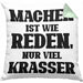 Lustige "Machen Ist Wie Reden Nur Viel Krasser" Kissen mit Füllung 40x40 Geschenk für Macher mit Spruch (Grau) Grün Trendation