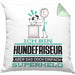 Hundefriseur Geschenk Kissen mit Füllung 40x40 Ich Bin Hundefriseur Aber Sag Doch Einfach Superheld Lustige Geschenkdiee für Hundefriseur (Grau) Grün Trendation