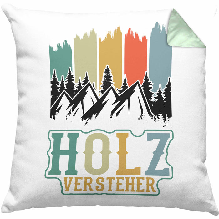 Holz Versteher Kissen mit Füllung 40x40 Geschenk Holzarbeiter Geschenkidee Waldarbeiter Schreiner (Grau) Grün Trendation