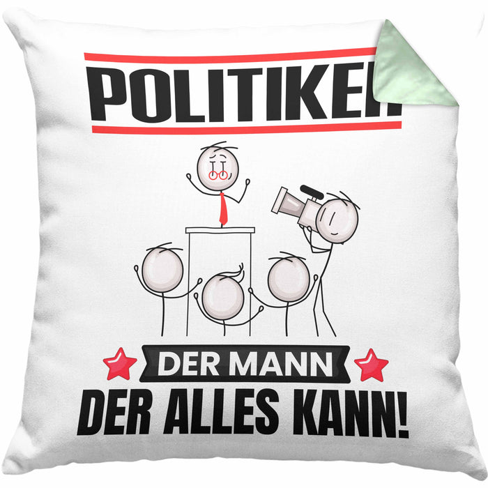 Politiker Kissen mit Füllung 40x40 Geschenk für Politiker Der Mann Der Alles Kann Geschenkidee zum Geburtstag (Grau) Grün Trendation