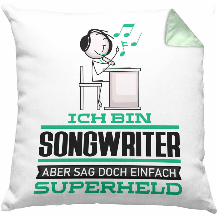 Songwriter Geschenk Kissen mit Füllung 40x40 Ich Bin Songwriter Aber Sag Doch Einfach Superheld Lustige Geschenkdiee für Songwriter (Grau) Grün Trendation