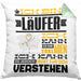 Läufer Geschenk Kissen mit Füllung 40x40 Geschenkidee für Läufer Geburtstag Lustiger Spruch Ich Bin Läufer Ich Kann Es Dir Erklären Aber Nicht Für Dich Verstehen (Grau) Grün Trendation