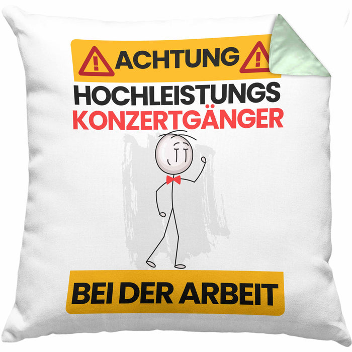 Konzertgänger Kissen mit Füllung 40x40 Geschenk Lustiger Spruch Geschenkidee für Konzertgänger Achtung Hochleistungs Konzertgänger Bei Der Arbeit (Grau) Grün Trendation