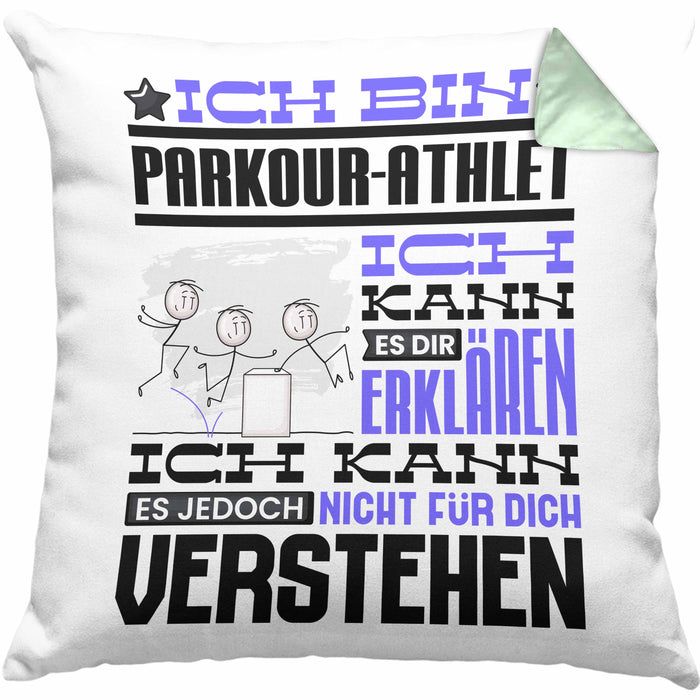 Parkour-Athlet Geschenk Kaffee-Kissen mit Füllung 40x40 Geschenkidee für Parkour-Athlet Ich Bin Parkour-Athlet Ich Kann Es Dir Erklären Jedoch Nicht Für Dich Verstehen Spruch Lustig (Grau) Grün Trendation