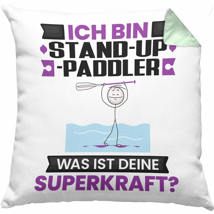 Stand-Up-Paddler Kissen mit Füllung 40x40 Geschenk für Stand-Up-Paddler Geburtstag Lustiger Spruch Was Ist Deine Superkraft (Grau) Grün Trendation