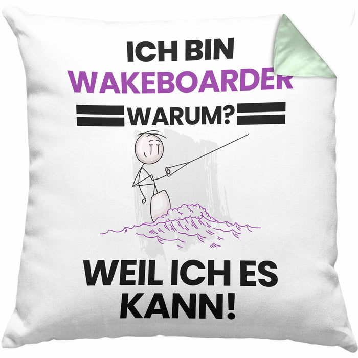 Wakeboarder Geschenk Kissen mit Füllung 40x40 Lustiger Spruch Ich Bin Wakeboarder Warum Weil Ich Es Kann Geschenkidee Bester Wakeboarder Geburtstag (Grau) Grün Trendation