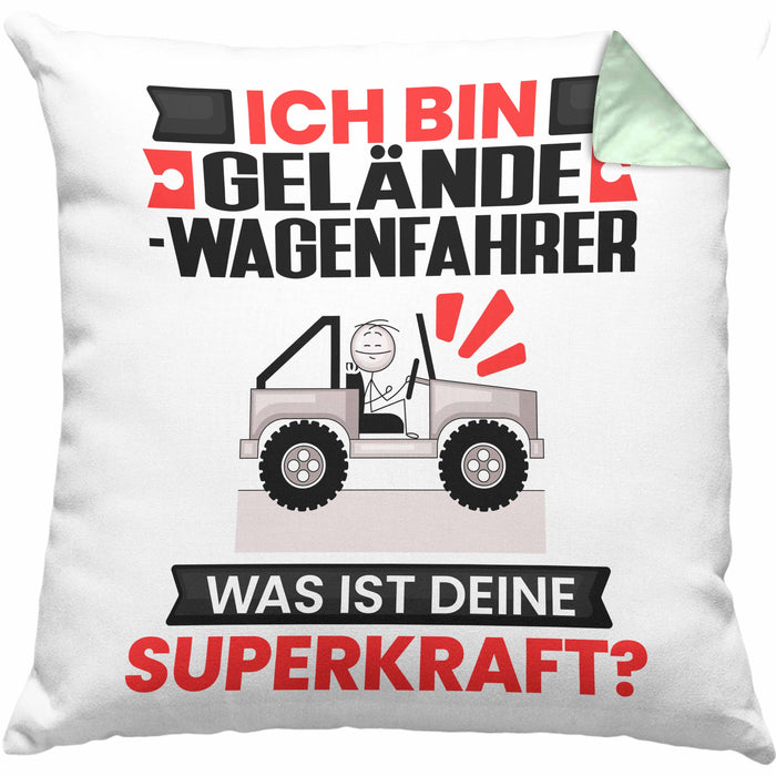 Geländewagenfahrer Kissen mit Füllung 40x40 Geschenk für Geländewagenfahrer Geburtstag Lustiger Spruch Was Ist Deine Superkraft (Grau) Grün Trendation