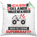 Geländewagenfahrer Kissen mit Füllung 40x40 Geschenk für Geländewagenfahrer Geburtstag Lustiger Spruch Was Ist Deine Superkraft (Grau) Grün Trendation