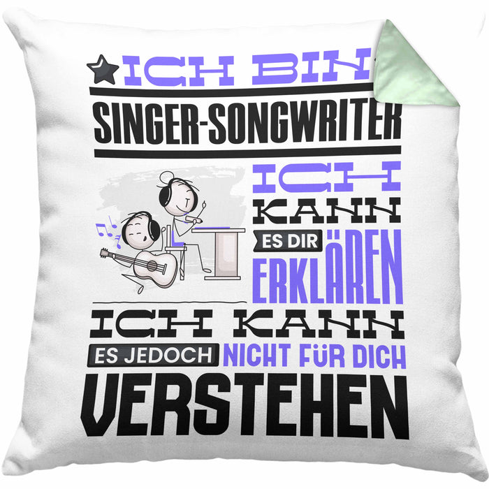 Singer-Songwriter Geschenk Kissen mit Füllung 40x40 Geschenkidee für Singer-Songwriter Geburtstag Lustig Ich Bin Singer-Songwriter Ich Kann Es Dir Erklären Aber Nicht Für Dich Verstehen (Grau) Grün Trendation