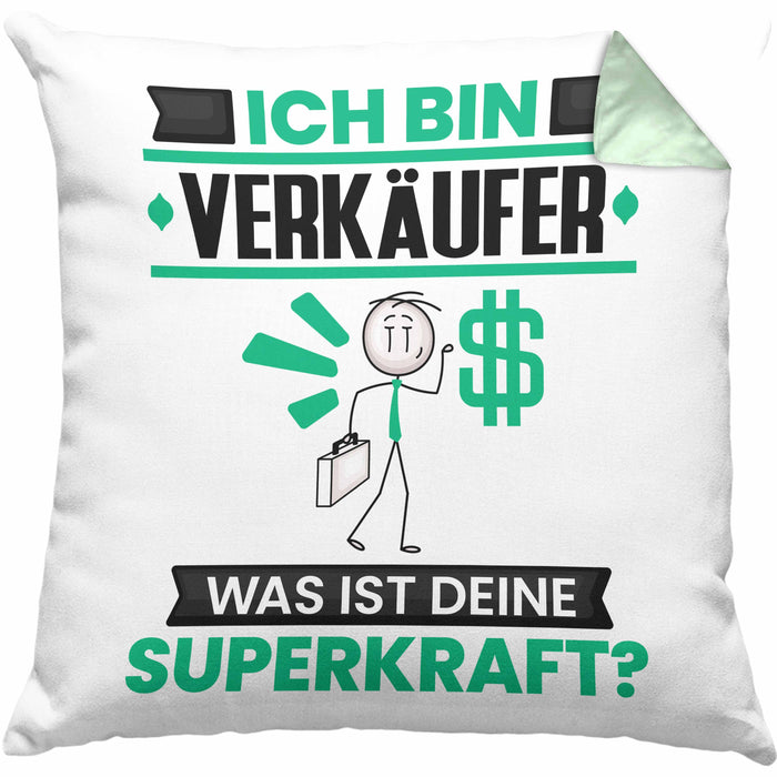 Verkäufer Kissen mit Füllung 40x40 Geschenk für Verkäufer Geburtstag Lustiger Spruch Was Ist Deine Superkraft (Grau) Grün Trendation