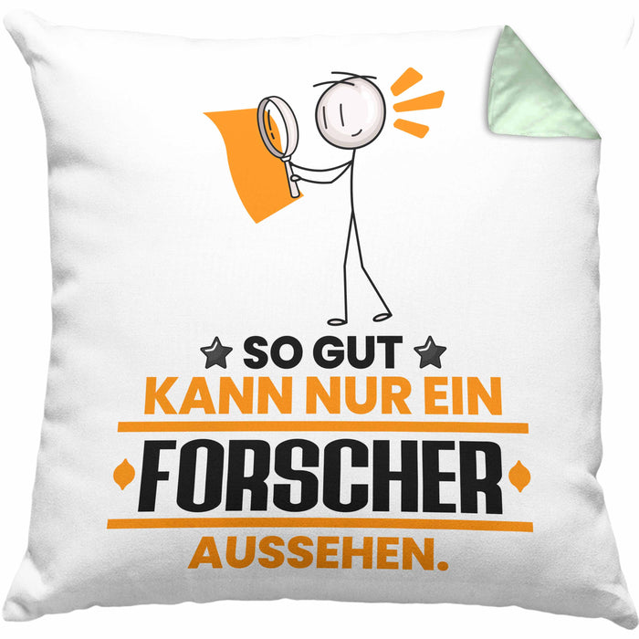 Forscher Geschenk Kissen mit Füllung 40x40 So Gut Kann Nur Ein Forscher Aussehen Geschenkidee (Grau) Grün Trendation