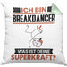 Breakdancer Kissen mit Füllung 40x40 Geschenk für Breakdancer Geburtstag Lustiger Spruch Was Ist Deine Superkraft (Grau) Grün Trendation