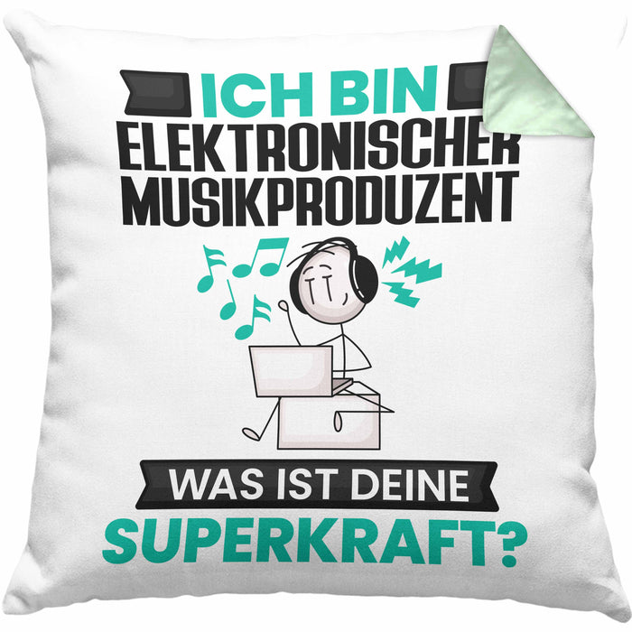Elektronischer Musikproduzent Kissen mit Füllung 40x40 Geschenk für Elektronischer Musikproduzent Geburtstag Lustiger Spruch Was Ist Deine Superkraft (Grau) Grün Trendation