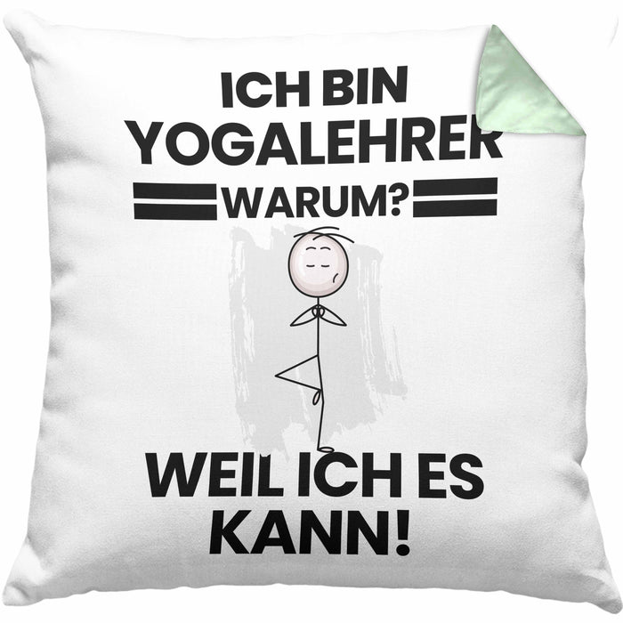 Yogalehrer Geschenk Kissen mit Füllung 40x40 Lustiger Spruch Ich Bin Yogalehrer Warum Weil Ich Es Kann Geschenkidee Bester Yogalehrer Geburtstag (Grau) Grün Trendation