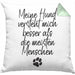 Hundebesitzer Kissen mit Füllung 40x40 Geschenk Mein Hund Versteht Mich Besser als die meistn Menschen Geschenkidee Hunde Mama Frauchen Herrchen (Grau) Grün Trendation