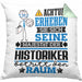 Historiker Geschenk Kissen mit Füllung 40x40 Lustiger Spruch Erheben Sie Sich Der Historiker Betritt den Raum (Grau) Grün Trendation