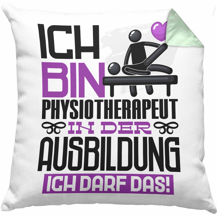 Physiotherapeut Ausbildung Kissen mit Füllung 40x40 Geschenk Ich Bin Physiotherapeut In Der Ausbildung Ich Darf Das Geschenkidee Spruch (Grau) Grün Trendation