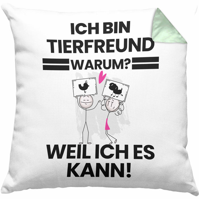 Tierfreund Geschenk Kissen mit Füllung 40x40 Lustiger Spruch Ich Bin Tierfreund Warum Weil Ich Es Kann Geschenkidee Bester Tierfreund Geburtstag (Grau) Grün Trendation