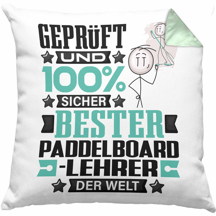 Paddelboard-Lehrer Geschenk Lustiger Spruch für Paddelboard-Lehrer Geschenkidee Bester Paddelboard-Lehrer Der WeltKissen mit Füllung 40x40 (Grau) Grün Trendation