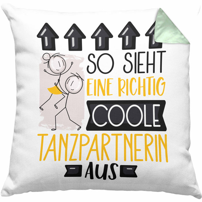 Tanzpartnerin Geschenk Kissen mit Füllung 40x40 Lustig Geschenkidee für Tanzpartnerin Geburtstag So Sieht Eine Richtig Coole Tanzpartnerin Aus Frauen Spruch (Grau) Grün Trendation