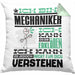 Mechaniker Geschenk Kissen mit Füllung 40x40 Geschenkidee für Mechaniker Geburtstag Lustiger Spruch Ich Bin Mechaniker Ich Kann Es Dir Erklären Aber Nicht Für Dich Verstehen (Grau) Grün Trendation