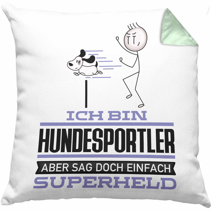 Hundesportler Geschenk Kissen mit Füllung 40x40 Ich Bin Hundesportler Aber Sag Doch Einfach Superheld Lustige Geschenkdiee für Hundesportler (Grau) Grün Trendation