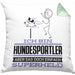 Hundesportler Geschenk Kissen mit Füllung 40x40 Ich Bin Hundesportler Aber Sag Doch Einfach Superheld Lustige Geschenkdiee für Hundesportler (Grau) Grün Trendation