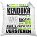 Kendoka Geschenk Kaffee-Kissen mit Füllung 40x40 Geschenkidee für Kendoka Ich Bin Kendoka Ich Kann Es Dir Erklären Jedoch Nicht Für Dich Verstehen Spruch Lustig (Grau) Grün Trendation