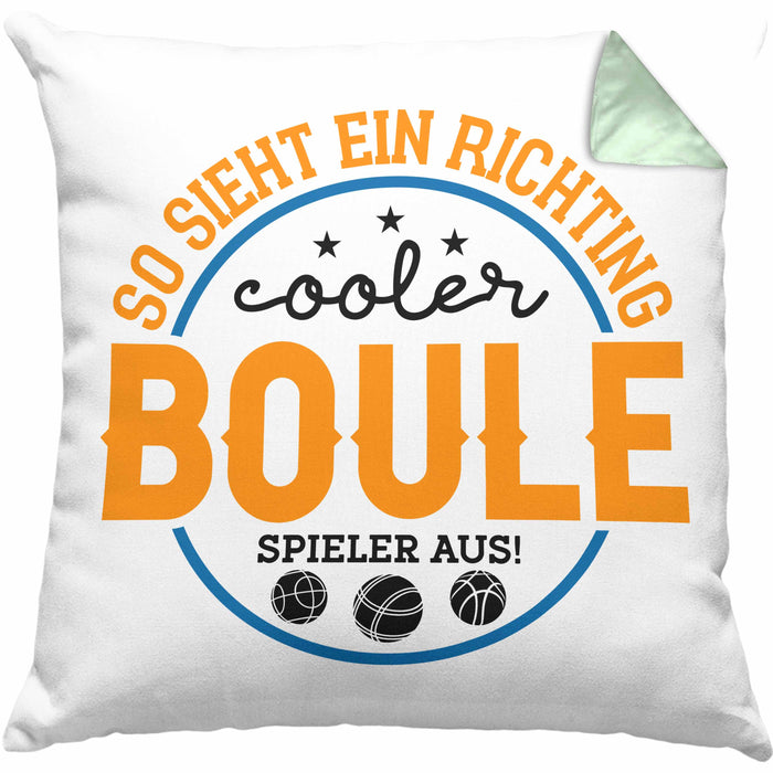 Boule Kissen mit Füllung 40x40 "So Sieht Ein Richtig Cooler Boule Spieler Aus" Kissen mit Füllung 40x40 - Geschenk für Boule-Fans mit Spruch (Grau) Grün Trendation