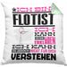 Flötist Geschenk Kissen mit Füllung 40x40 Geschenkidee für Flötist Geburtstag Lustig Ich Bin Flötist Ich Kann Es Dir Erklären Aber Nicht Für Dich Verstehen (Grau) Grün Trendation