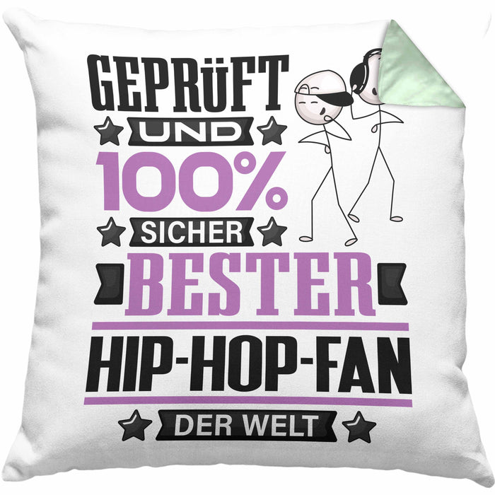 Hip-Hop-Fan Geschenk Lustiger Spruch für Hip-Hop-Fan Geschenkidee Bester Hip-Hop-Fan Der WeltKissen mit Füllung 40x40 (Grau) Grün Trendation