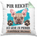 Französische Bulldogge Besitzer Kissen mit Füllung 40x40 Geschenk Lustiger Spruch Geschenkidee Mir Reichts Ich Geh Zu Meinem Französische Bulldogge (Grau) Grün Trendation