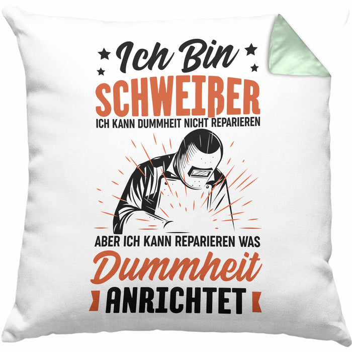 Schweißer Geschenk Kissen mit Füllung 40x40 Ich Kann Dummheit Nicht Reparieren Geschenkdiee für Schweißer Männer (Grau) Grün Trendation