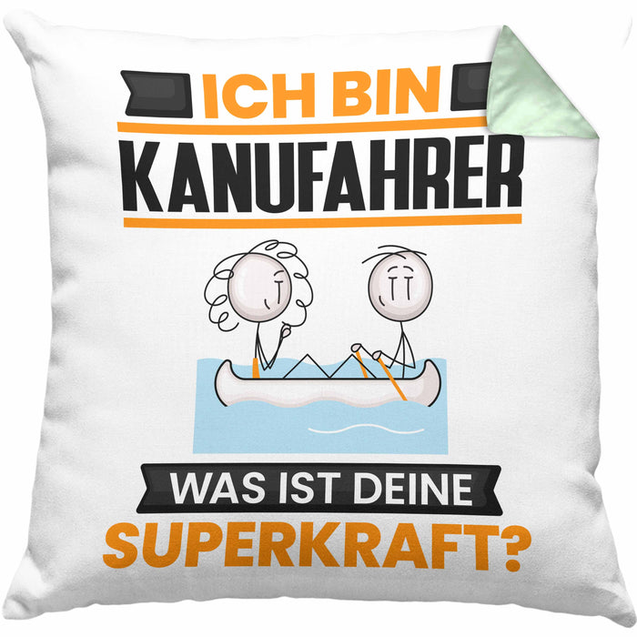 Kanufahrer Kissen mit Füllung 40x40 Geschenk für Kanufahrer Geburtstag Lustiger Spruch Was Ist Deine Superkraft (Grau) Grün Trendation