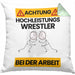 Wrestler Kissen mit Füllung 40x40 Geschenk Lustiger Spruch Geschenkidee für Wrestler Achtung Hochleistungs Wrestler Bei Der Arbeit (Grau) Grün Trendation
