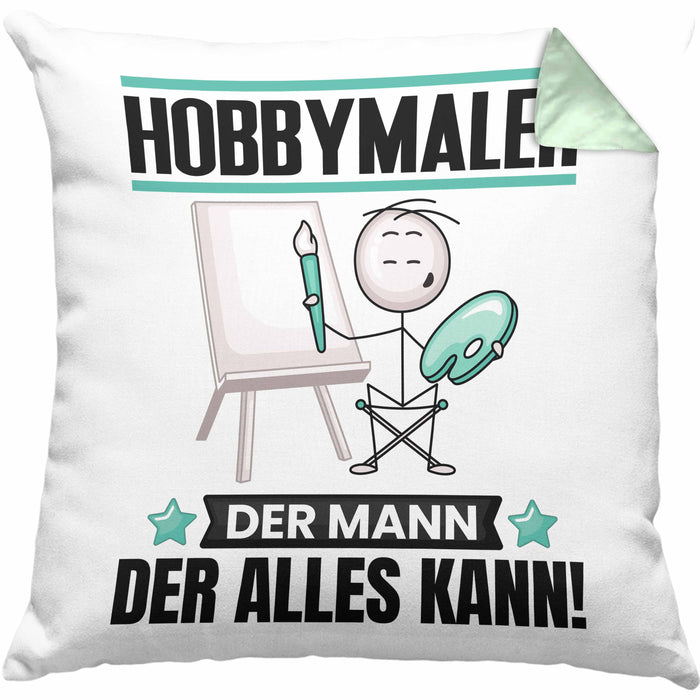 Hobbymaler Kissen mit Füllung 40x40 Geschenk für Hobbymaler Der Mann Der Alles Kann Geschenkidee zum Geburtstag (Grau) Grün Trendation