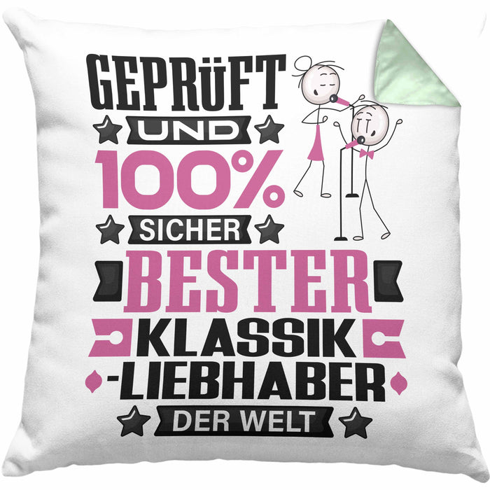 Klassikliebhaber Geschenk Lustiger Spruch für Klassikliebhaber Geschenkidee Bester Klassikliebhaber Der WeltKissen mit Füllung 40x40 (Grau) Grün Trendation