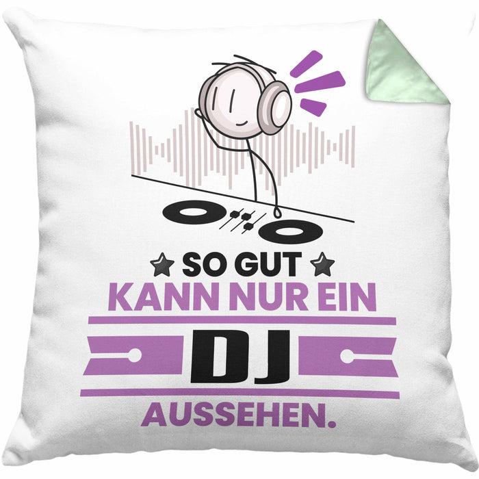 DJ Geschenk Kissen mit Füllung 40x40 So Gut Kann Nur Ein DJ Aussehen Geschenkidee (Grau) Grün Trendation