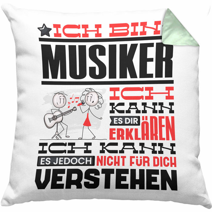 Musiker Geschenk Kissen mit Füllung 40x40 Geschenkidee für Musiker Geburtstag Lustiger Spruch Ich Bin Musiker Ich Kann Es Dir Erklären Aber Nicht Für Dich Verstehen (Grau) Grün Trendation