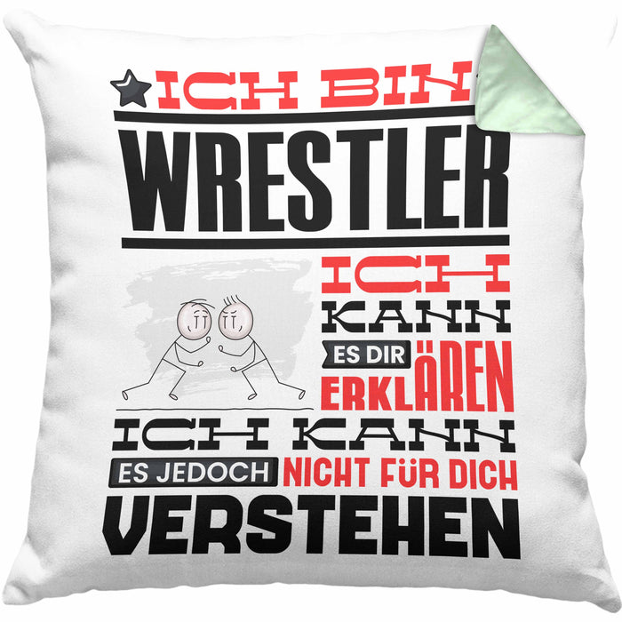 Wrestler Geschenk Kaffee-Kissen mit Füllung 40x40 Geschenkidee für Wrestler Ich Bin Wrestler Ich Kann Es Dir Erklären Jedoch Nicht Für Dich Verstehen Spruch Lustig (Grau) Grün Trendation