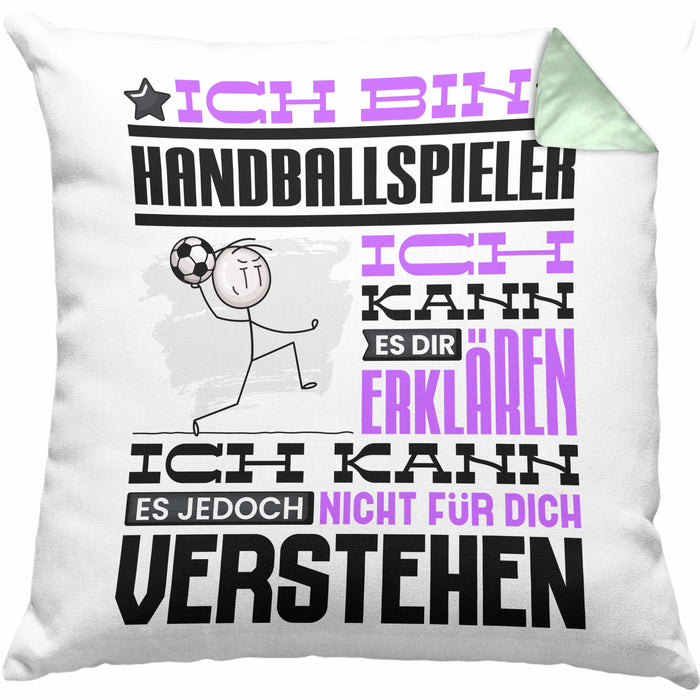 Handballspieler Geschenk Kaffee-Kissen mit Füllung 40x40 Geschenkidee für Handballspieler Ich Bin Handballspieler Ich Kann Es Dir Erklären Jedoch Nicht Für Dich Verstehen Spruch Lustig (Grau) Grün Trendation