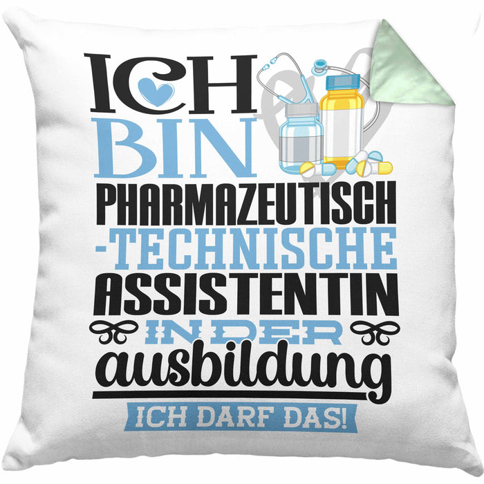 Pharmazeutisch-technische Assistentin Ausbildung Start Geschenk Kissen mit Füllung 40x40 Ich Bin Pharmazeutisch-technische Assistentin In Der Ausbildung Ich Darf Das Geschenkidee (Grau) Grün Trendation