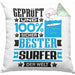 Surfer Geschenk Lustiger Spruch für Surfer Geschenkidee Bester Surfer Der WeltKissen mit Füllung 40x40 (Grau) Grün Trendation