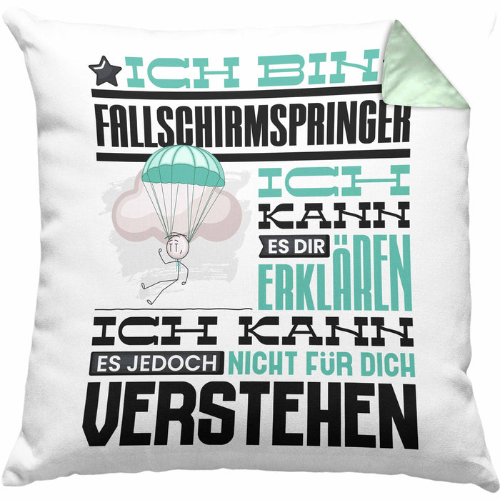 Fallschirmspringer Geschenk Kaffee-Kissen mit Füllung 40x40 Geschenkidee für Fallschirmspringer Ich Bin Fallschirmspringer Ich Kann Es Dir Erklären Jedoch Nicht Für Dich Verstehen Spruch Lustig (Grau) Grün Trendation