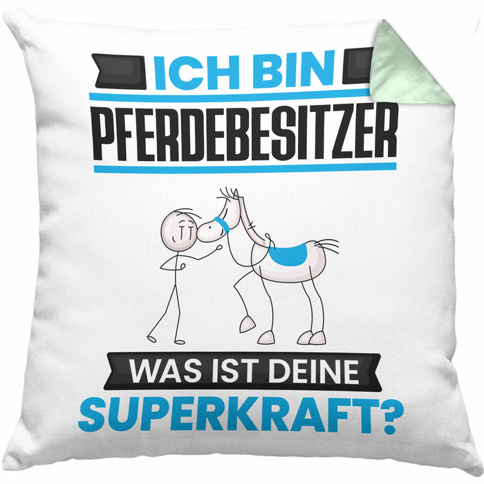 Pferdebesitzer Kissen mit Füllung 40x40 Geschenk für Pferdebesitzer Geburtstag Lustiger Spruch Was Ist Deine Superkraft (Grau) Grün Trendation